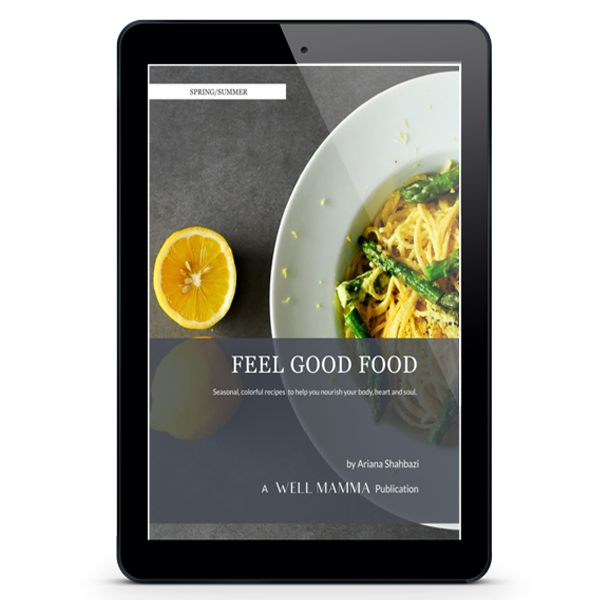 Spring and Summer Feel Good Recipes E-book